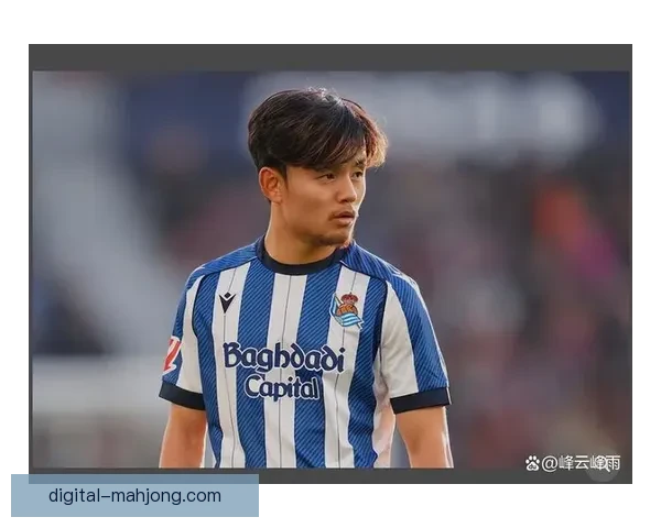 久保建英在西甲体系中的战术价值与攻防影响深度解析对球队整体运转的意义 久保建英在西甲体系中的战术价值与攻防影响深度解析对球队整体运转的意义